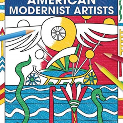 The Coloring Book of American Modernist Artists