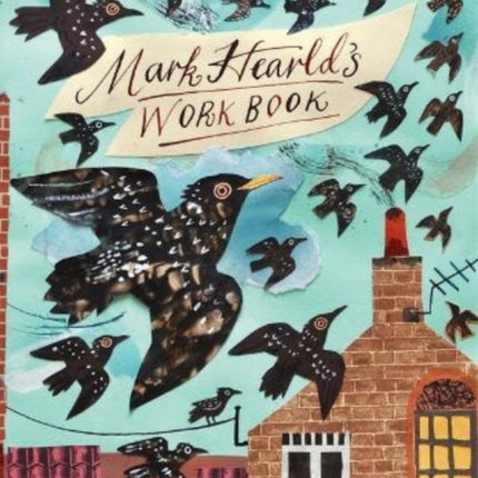 Mark Hearld's Work Book