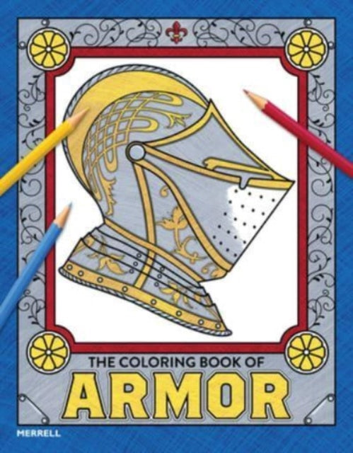 The Coloring Book of Armor