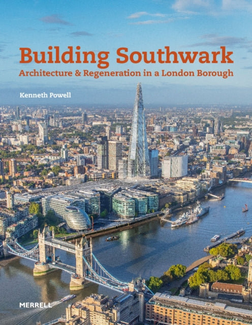 Building Southwark Architecture and Regeneration