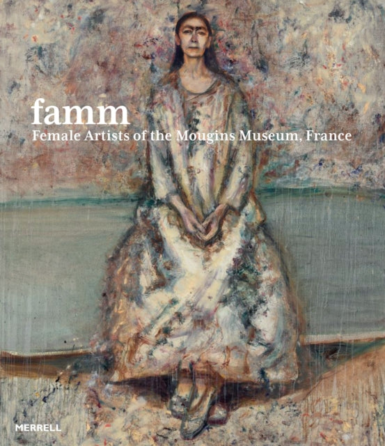 Famm Female Artists of the Mougins Museum France