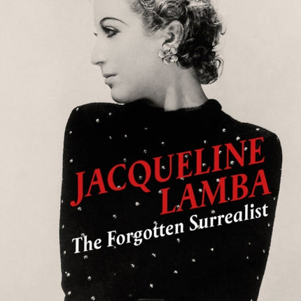 Insatiable A Life of Jacqueline Lamba