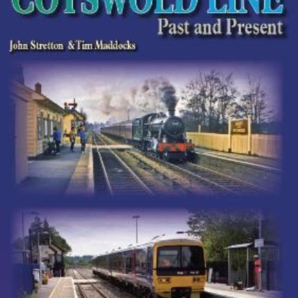 The Cotswold Line Past and Present Subscriber