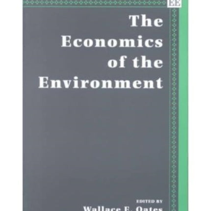 THE ECONOMICS OF THE ENVIRONMENT