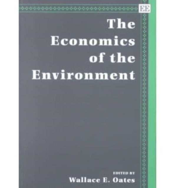 THE ECONOMICS OF THE ENVIRONMENT