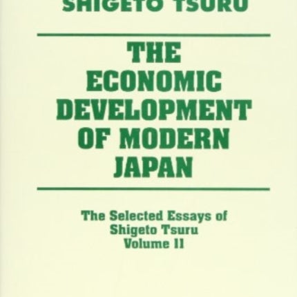 The Economic Development of Modern Japan: The