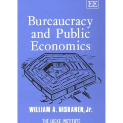 BUREAUCRACY AND PUBLIC ECONOMICS