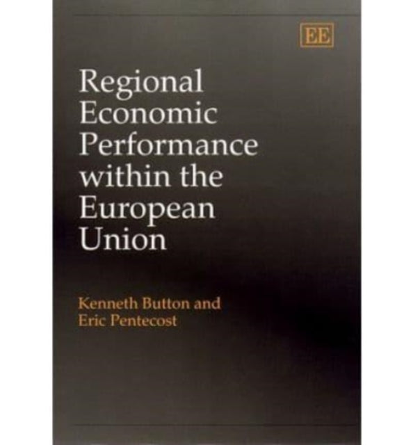 Regional Economic Performance within the European Union