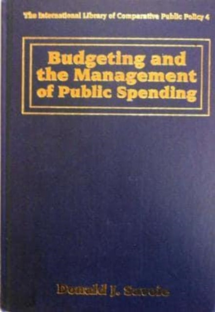 Budgeting and the Management of Public Spending