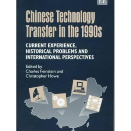 Chinese Technology Transfer in the 1990s: Current