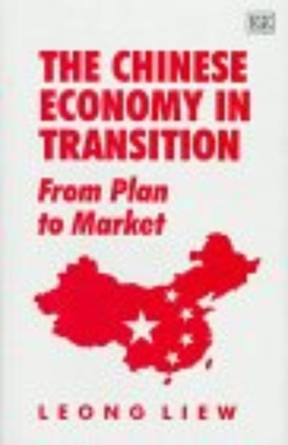 The Chinese Economy in Transition: From Plan to Market