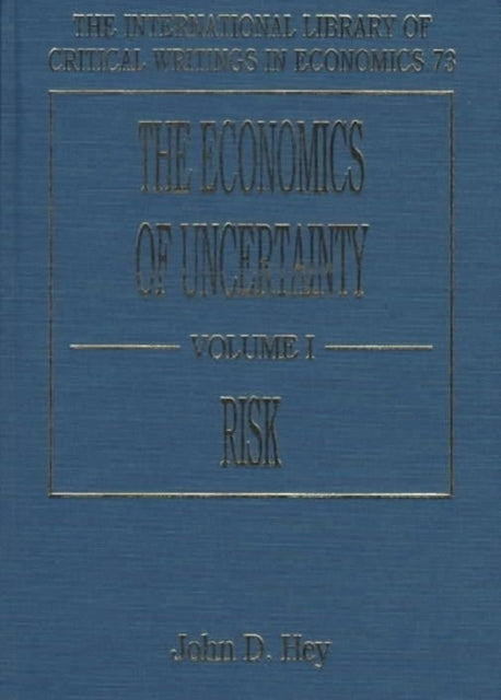 The Economics of Uncertainty