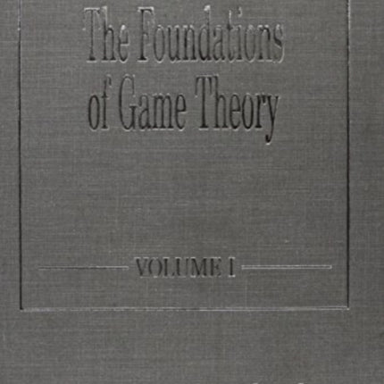 The Foundations of Game Theory