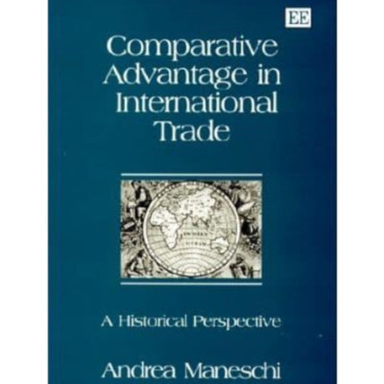 Comparative Advantage in International Trade: A Historical Perspective