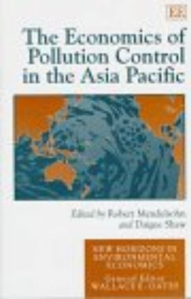 The Economics of Pollution Control in the Asia Pacific