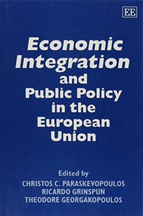 Economic Integration and Public Policy in the European Union