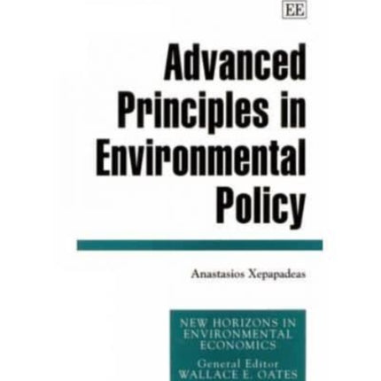 Advanced Principles in Environmental Policy