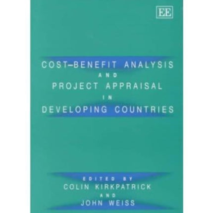 Cost–benefit Analysis and Project Appraisal in Developing Countries