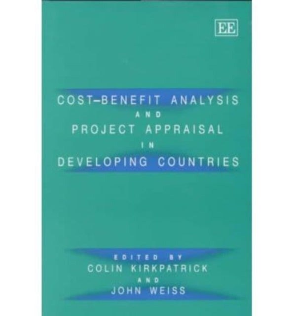 Cost–benefit Analysis and Project Appraisal in Developing Countries