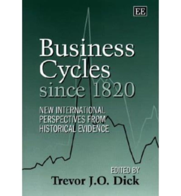 Business Cycles Since 1820: New International Perspectives from Historical Evidence