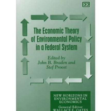 The Economic Theory of Environmental Policy in a