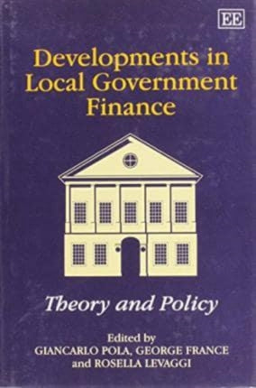 Developments in Local Government Finance: Theory and Policy