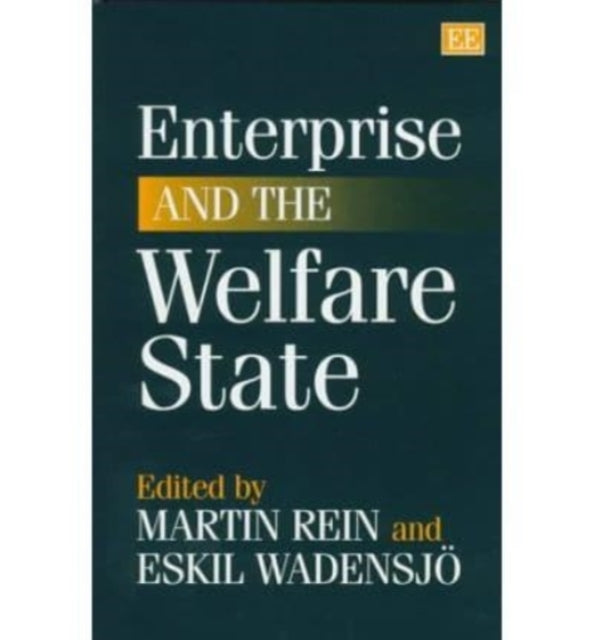 Enterprise and the Welfare State