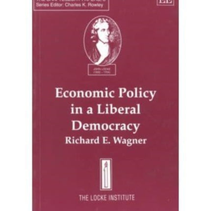 Economic Policy in a Liberal Democracy