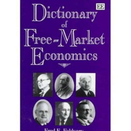 Dictionary of Free-market Economics