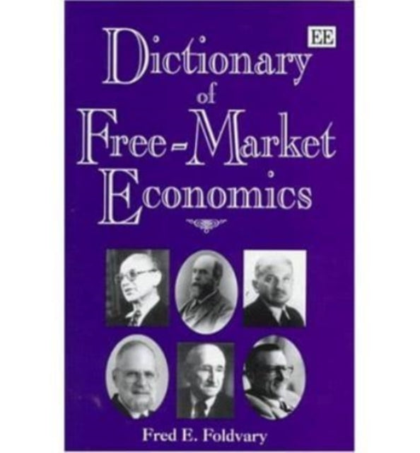 Dictionary of Free-market Economics