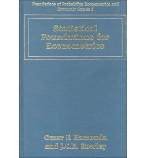 Statistical Foundations for Econometrics