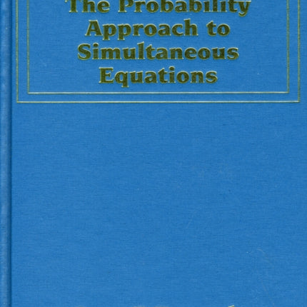 The Probability Approach to Simultaneous Equations