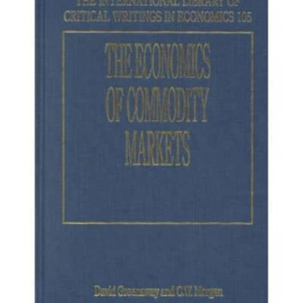 The Economics of Commodity Markets