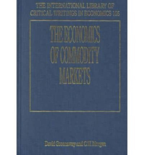 The Economics of Commodity Markets