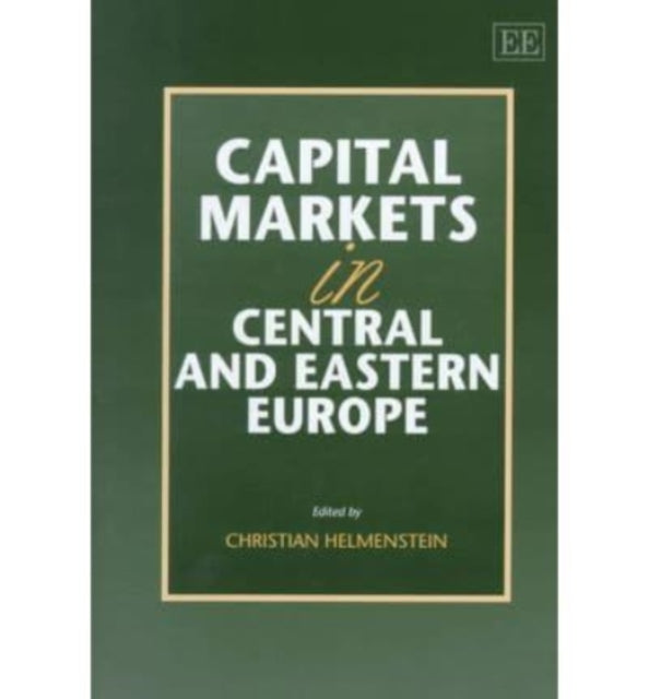 Capital Markets in Central and Eastern Europe