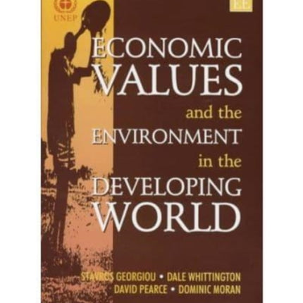 Economic Values and the Environment in the Developing World