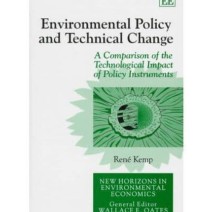 Environmental Policy and Technical Change: A