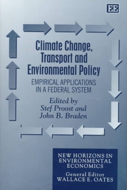 Climate Change, Transport and Environmental Policy: Empirical Applications in a Federal System