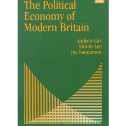 The Political Economy of Modern Britain