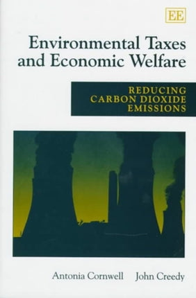 environmental taxes and economic welfare: Reducing Carbon Dioxide Emissions