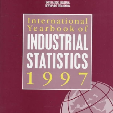 International Yearbook of Industrial Statistics 1997