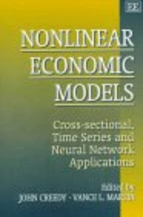 Nonlinear Economic Models: Cross-sectional, Time Series and Neural Network Applications