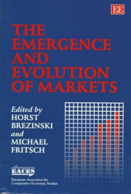 The Emergence and Evolution of Markets