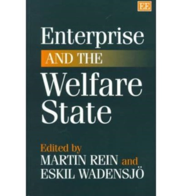 Enterprise and the Welfare State