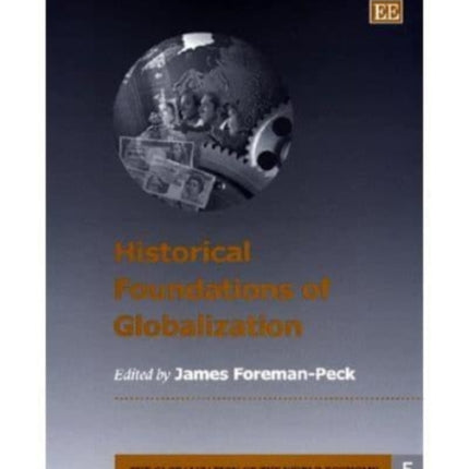 Historical Foundations of Globalization