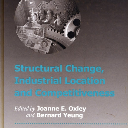 Structural Change, Industrial Location and Competitiveness