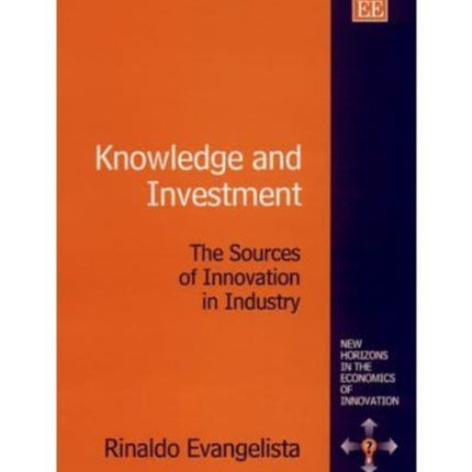 Knowledge and Investment: The Sources of