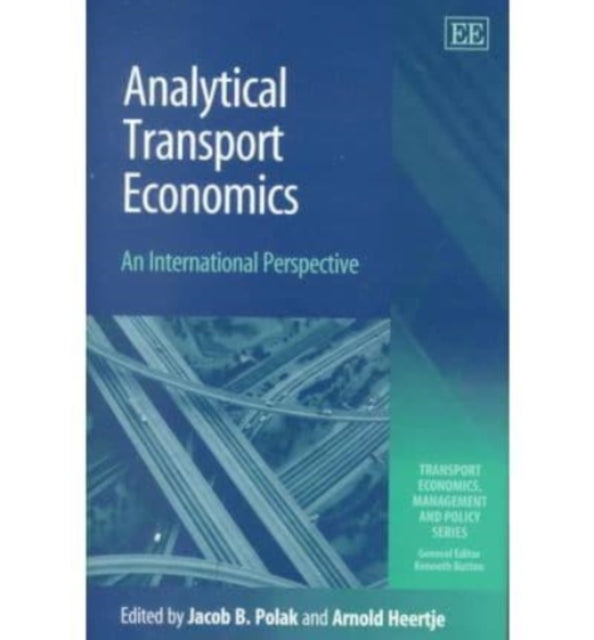 Analytical Transport Economics: An International Perspective