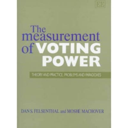 The Measurement of Voting Power: Theory and