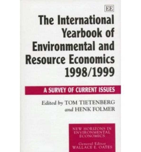 The International Yearbook of Environmental and Resource Economics 1998/1999: A Survey of Current Issues